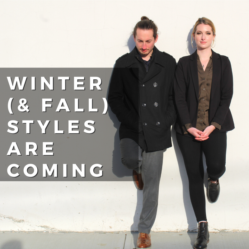 Winter (and Fall) Styles Are Coming