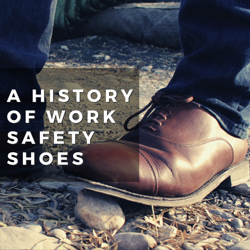 History of Work Safety Shoes Oxford Steels